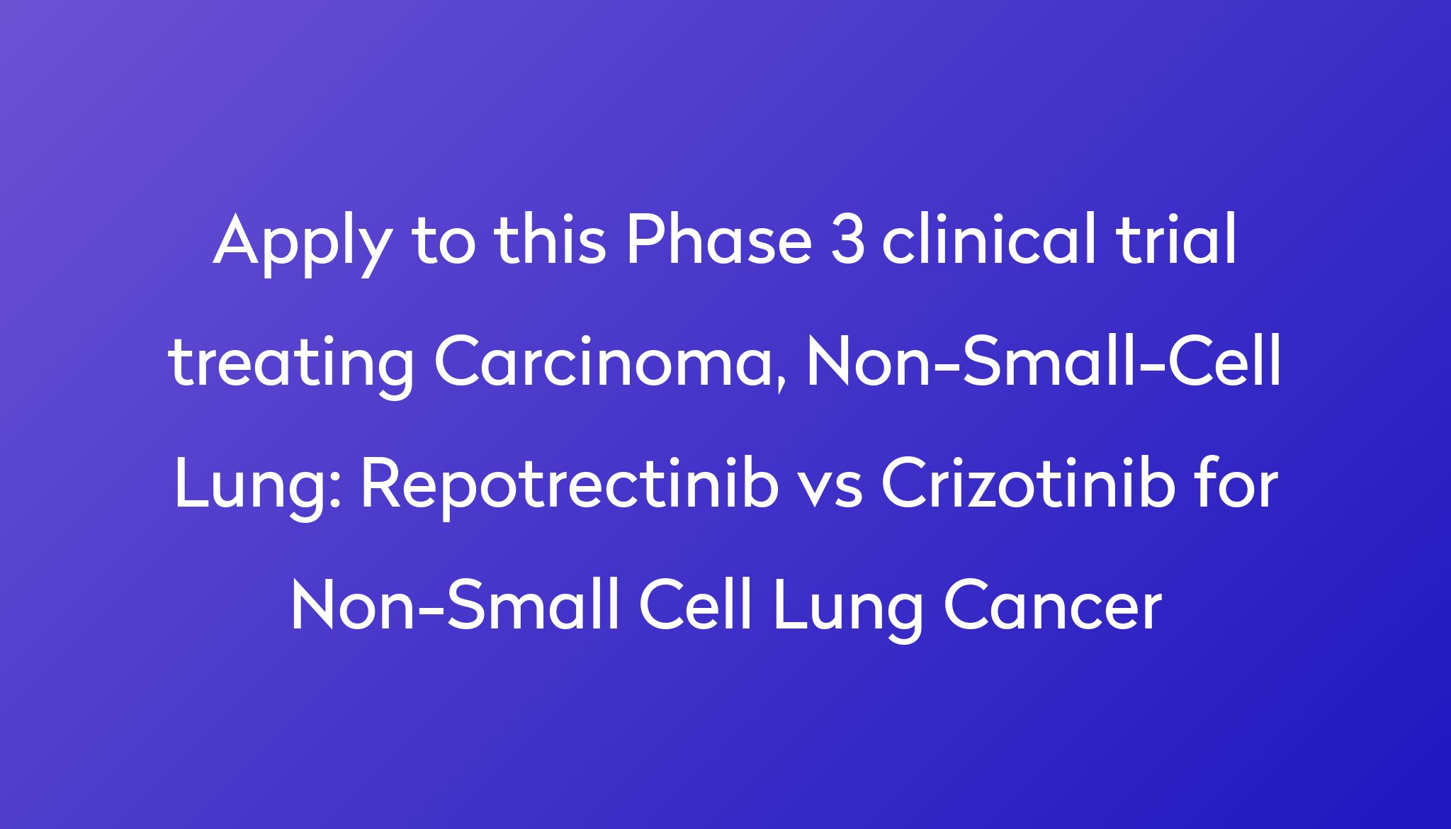 repotrectinib-vs-crizotinib-for-non-small-cell-lung-cancer-clinical